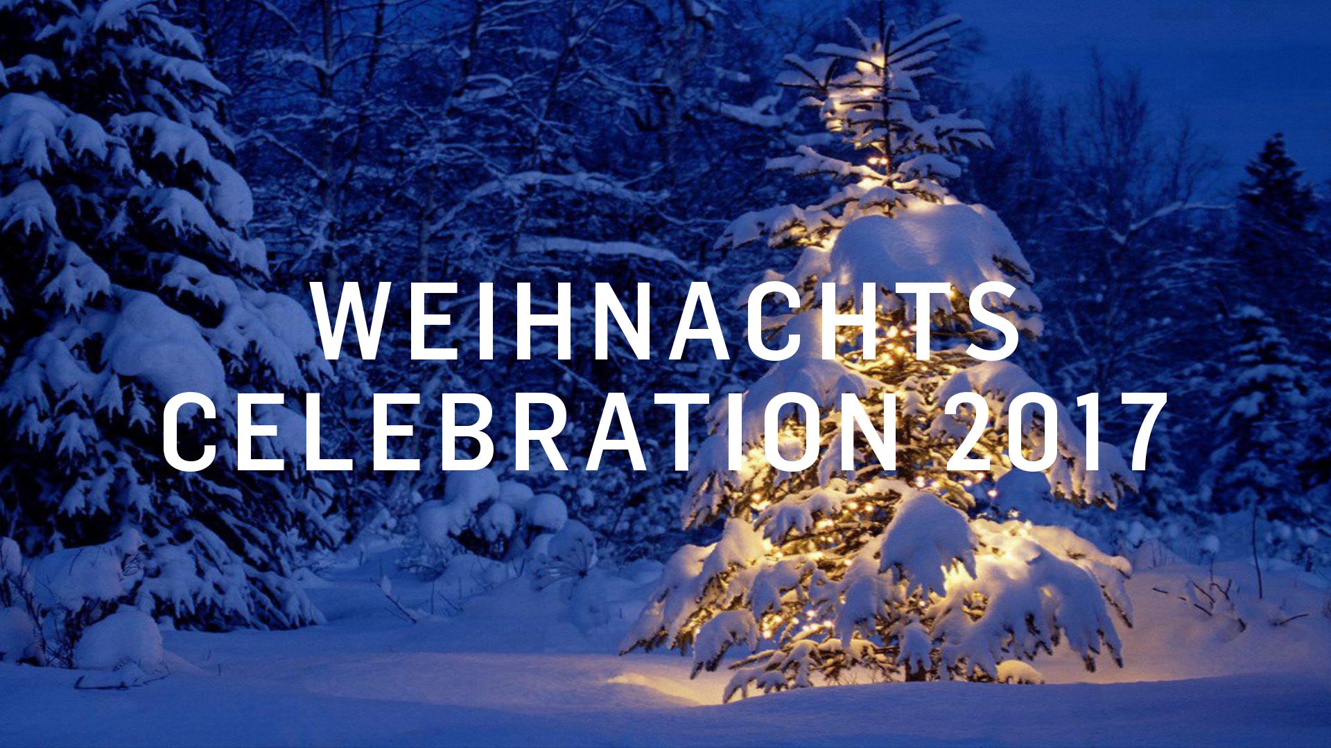 Weihnachtscelebration 2017